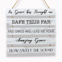 Load image into Gallery viewer, TIS GRACE WOOD SIGN
